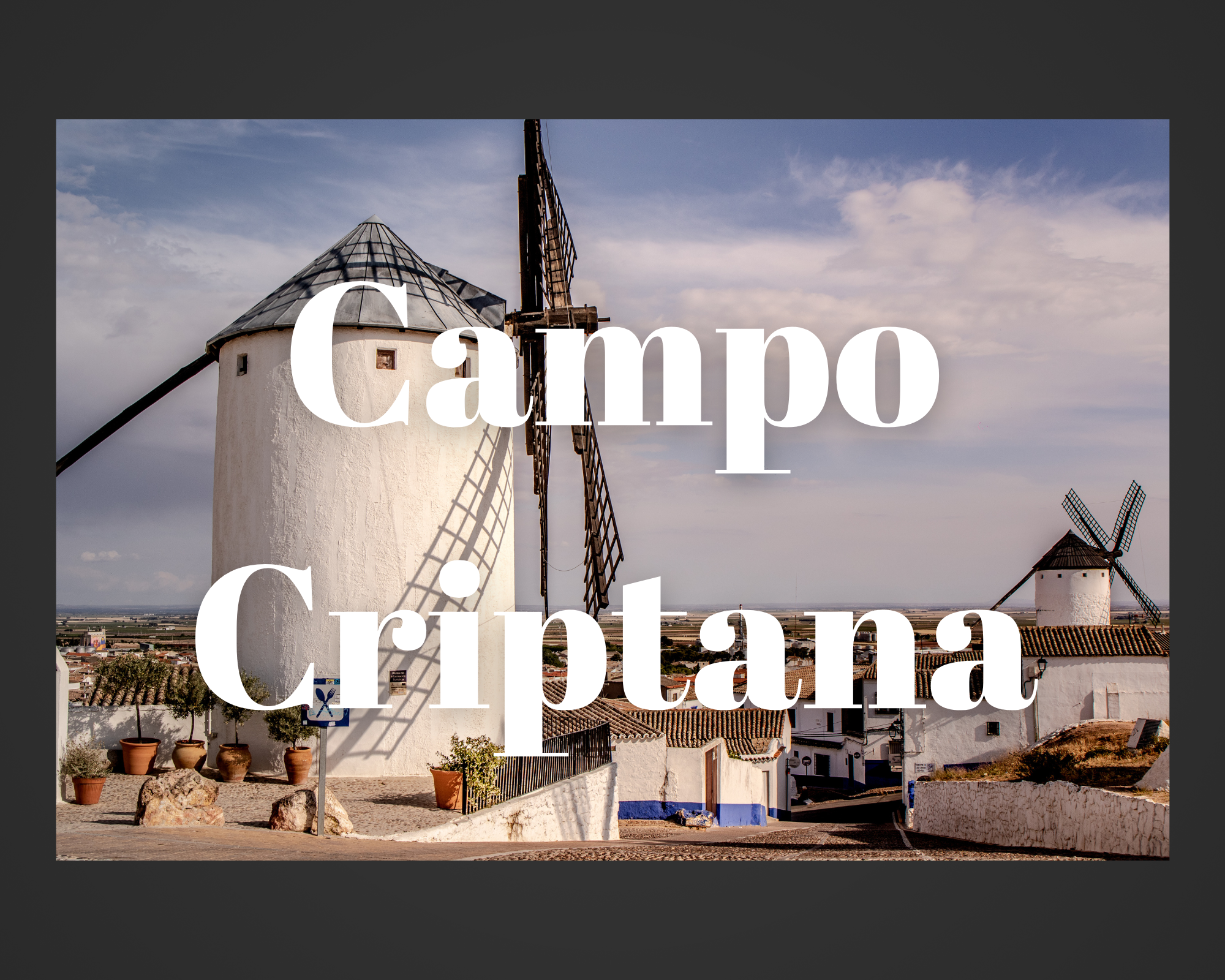 visiter campo criptana