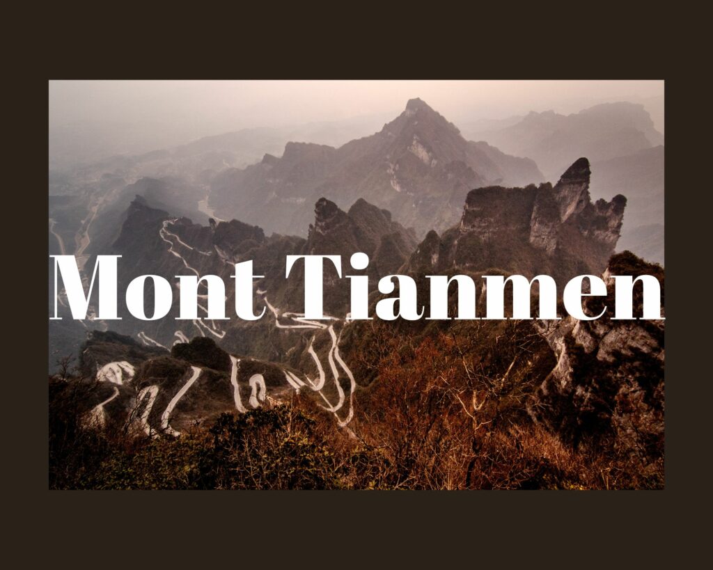 mont tianmen chine