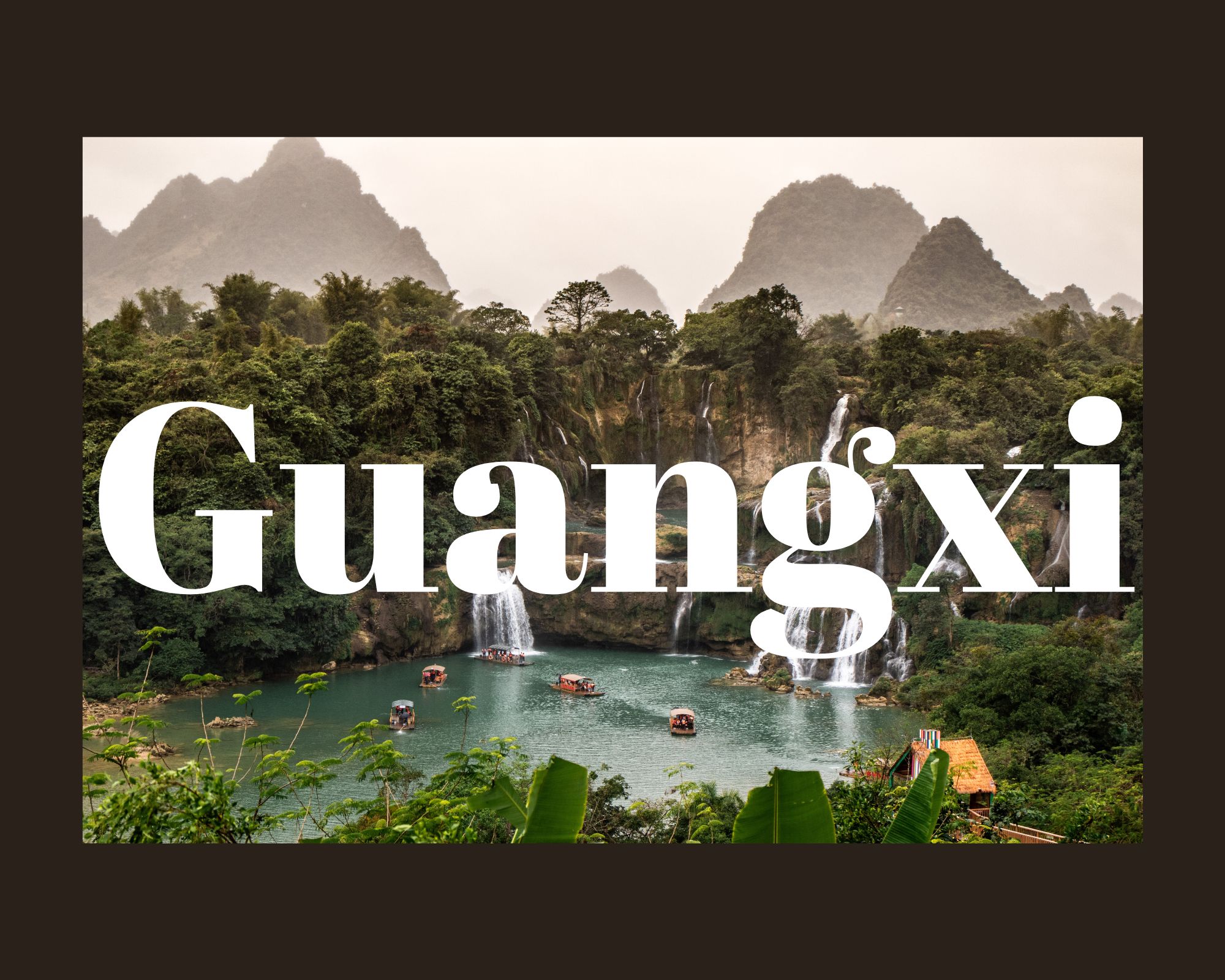 visiter guangxi